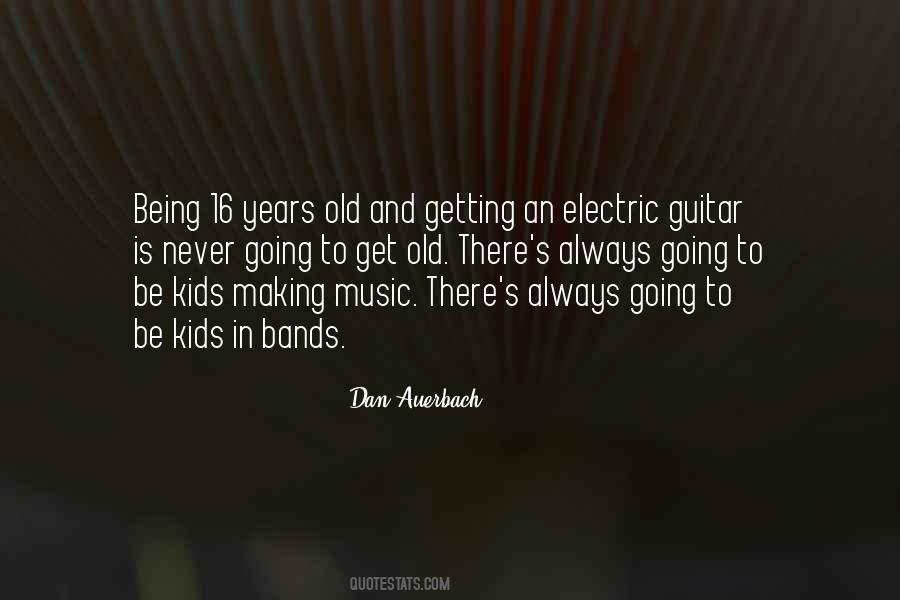 Quotes About Electric Guitar #1608253