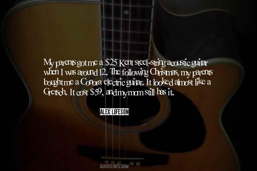 Quotes About Electric Guitar #1821243