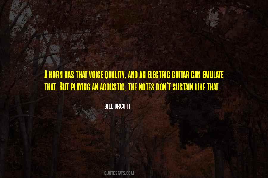 Quotes About Electric Guitar #260698