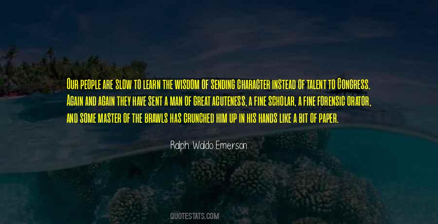 Slow People Quotes #157225
