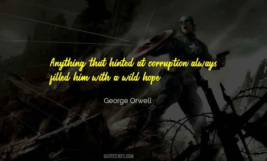 Quotes About Corruption In 1984 #187562