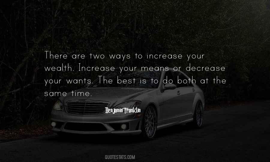 Quotes About Your Wants #1728247