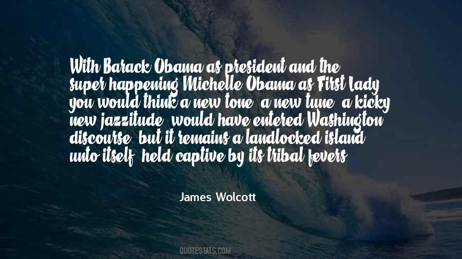 Quotes About Barack And Michelle #1446438
