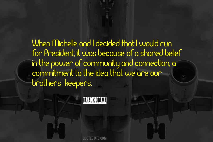 Quotes About Barack And Michelle #1590991