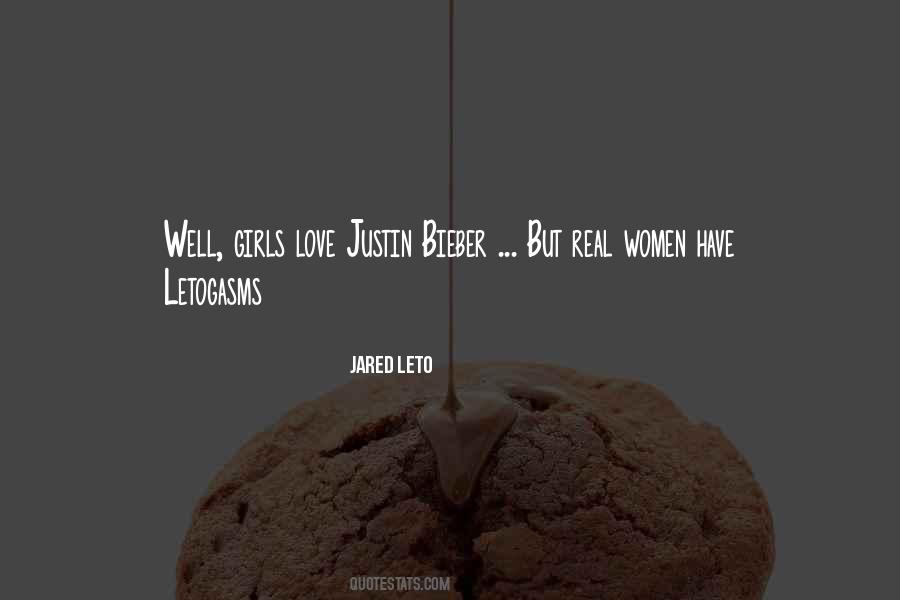 Quotes About Love Justin Bieber #1768146