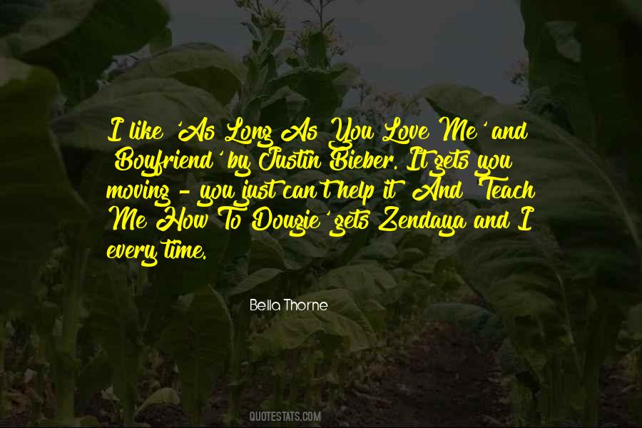 Quotes About Love Justin Bieber #630441