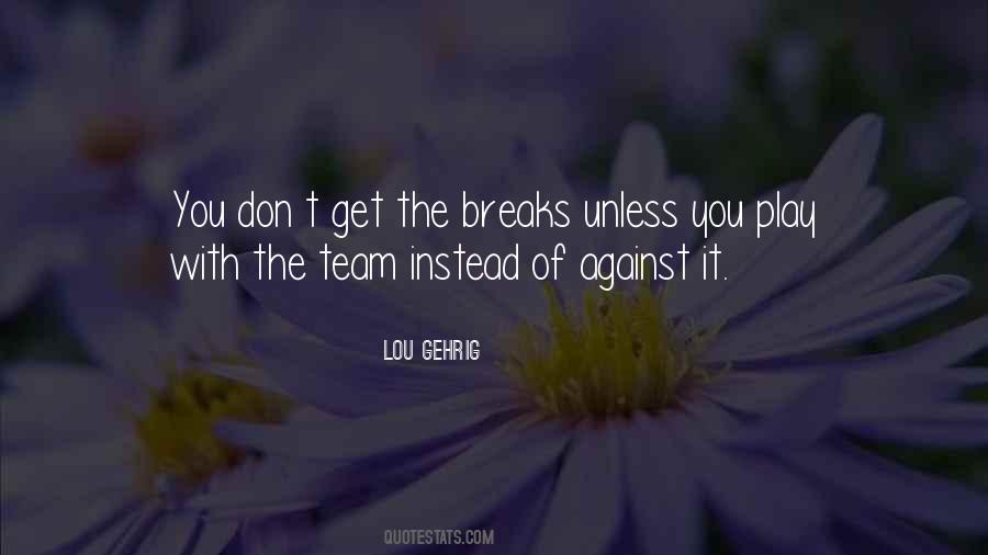 Quotes About Team Sports #107452