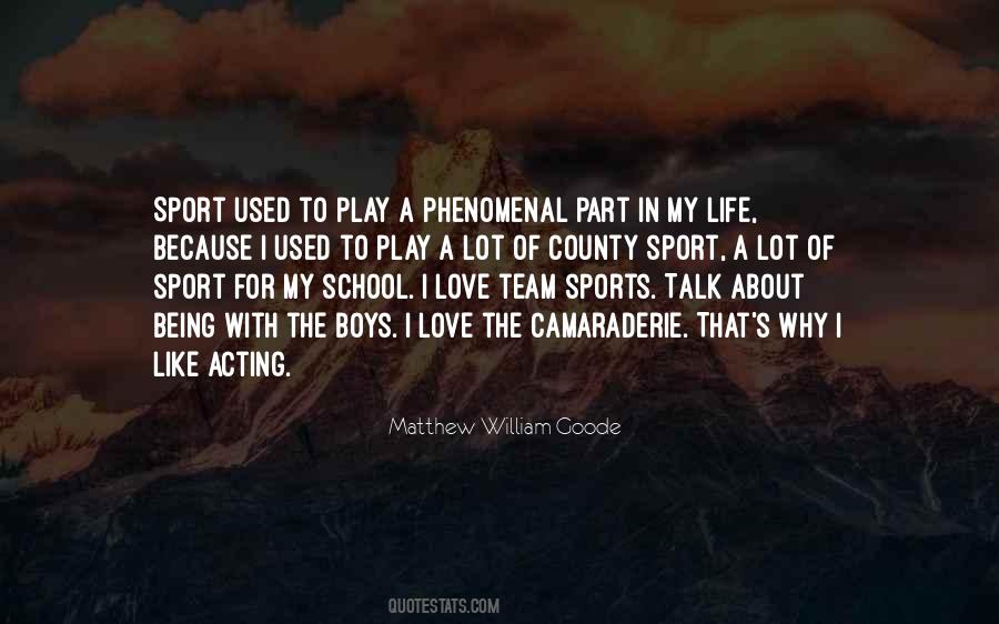 Quotes About Team Sports #1169314