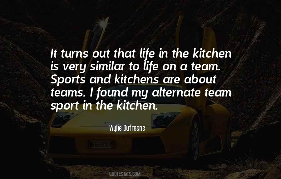 Quotes About Team Sports #1279660