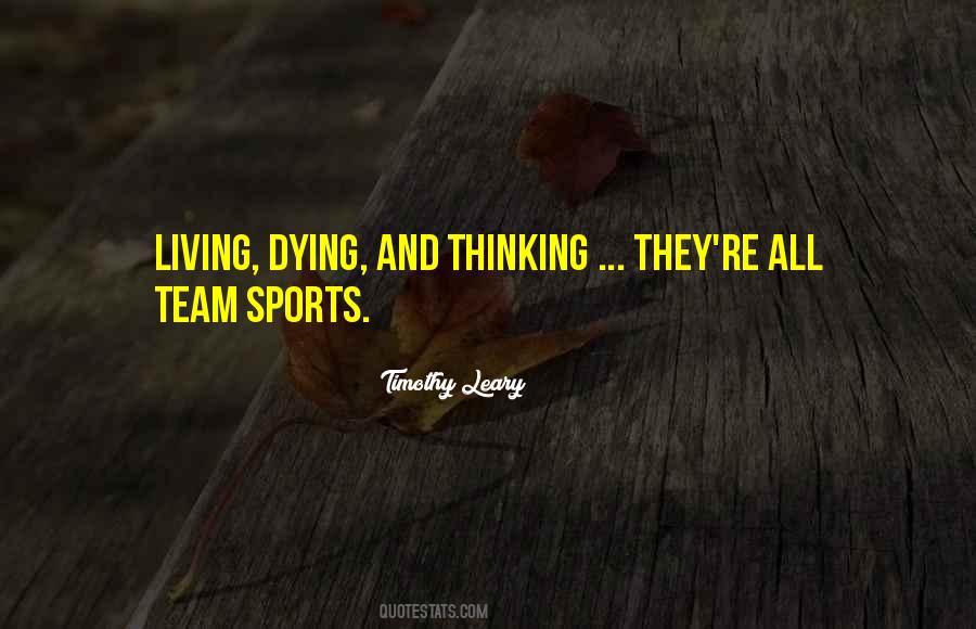 Quotes About Team Sports #34201