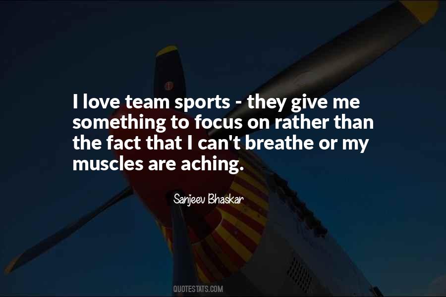 Quotes About Team Sports #911022