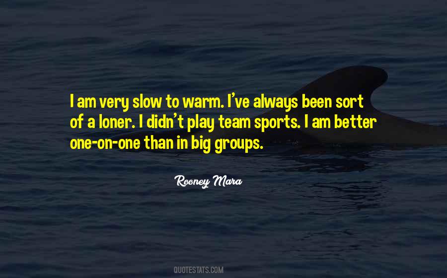 Quotes About Team Sports #992755