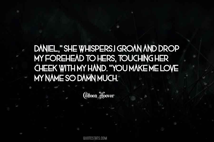 Quotes About Damn Love #194911