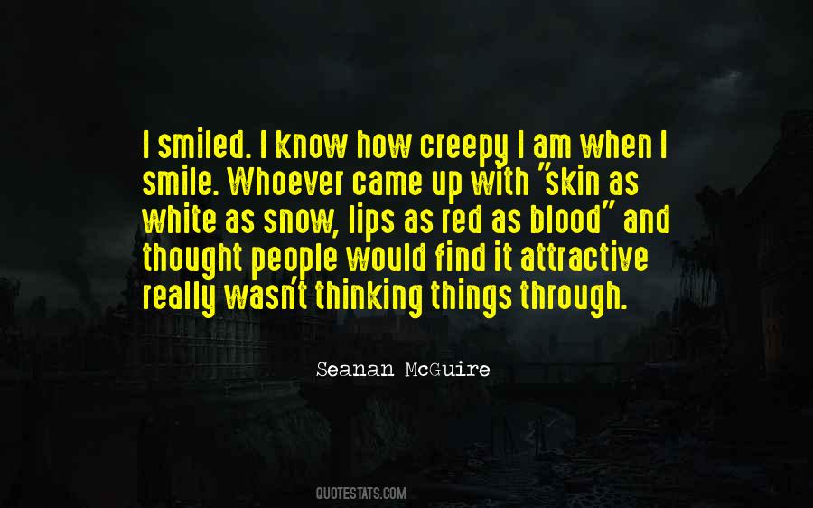Quotes About Creepy Things #112814