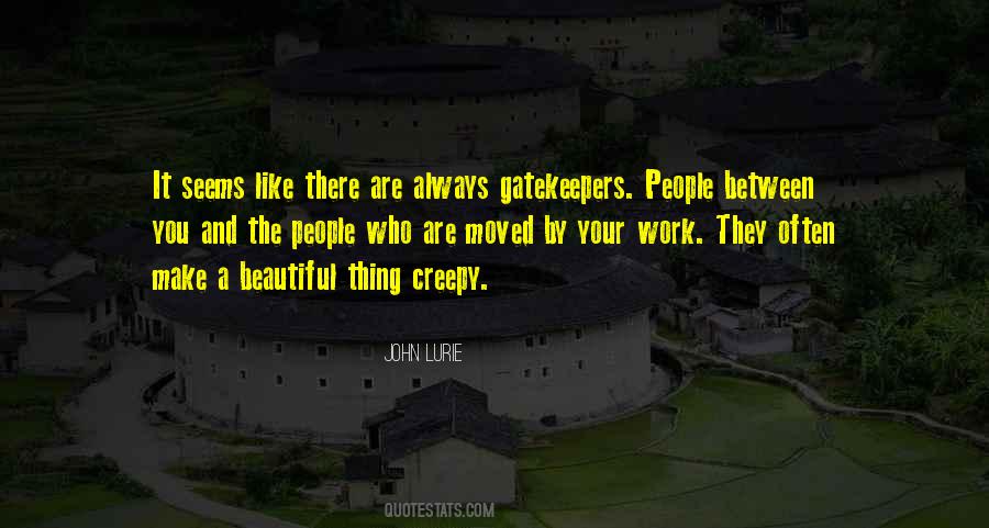 Quotes About Creepy Things #131072