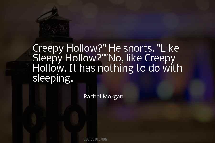 Quotes About Creepy Things #155505