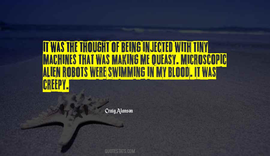 Quotes About Creepy Things #29508