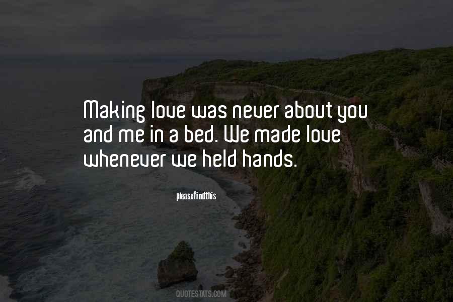 Made Love Quotes #1598181