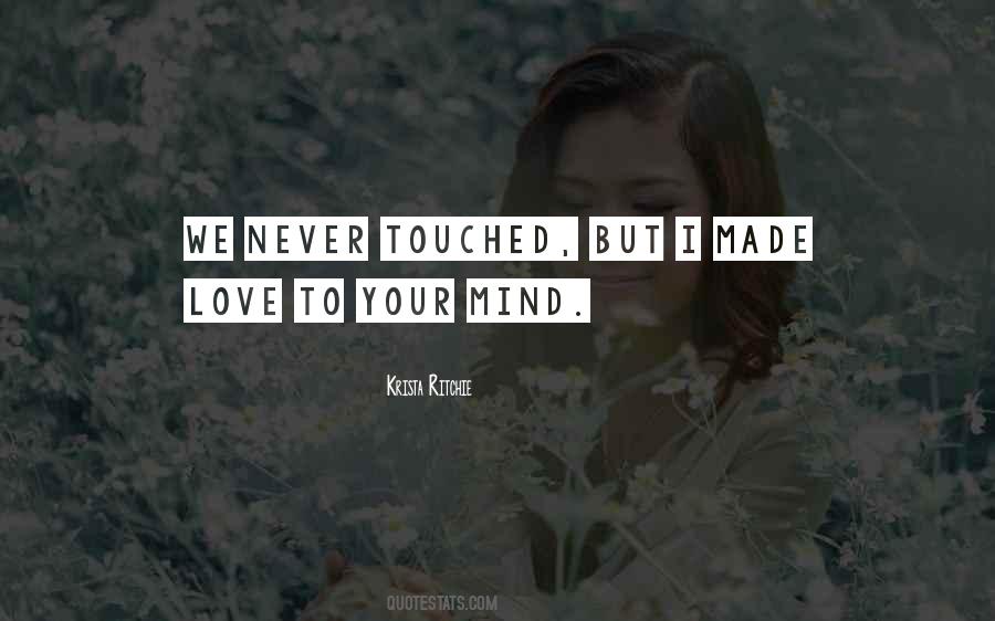 Made Love Quotes #1616047