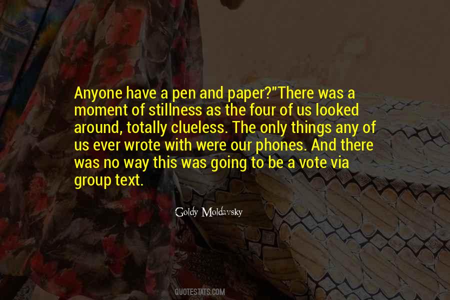 Quotes About Pen And Paper #1165424