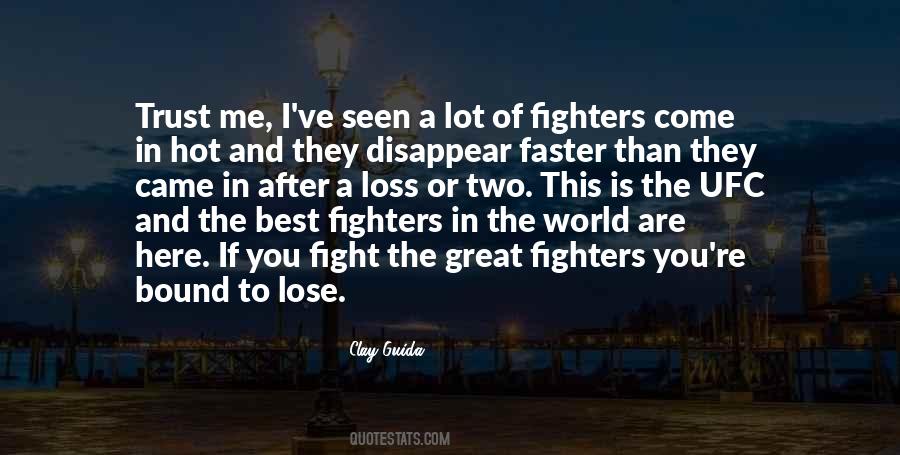 Ufc Fight Quotes #1456667