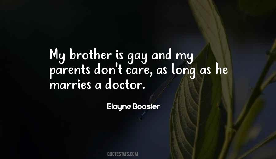 Quotes About Gay Parents #1451798