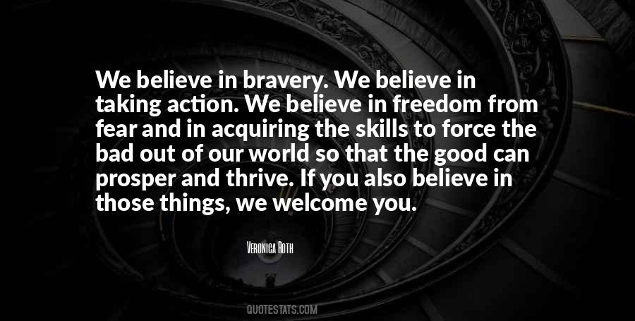 Quotes About Bravery And Fear #1180847
