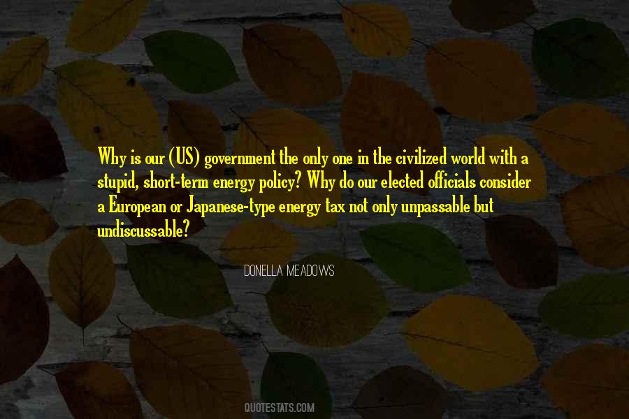 Quotes About Energy Policy #1287690