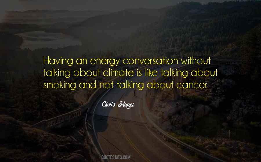 Quotes About Energy Policy #537190