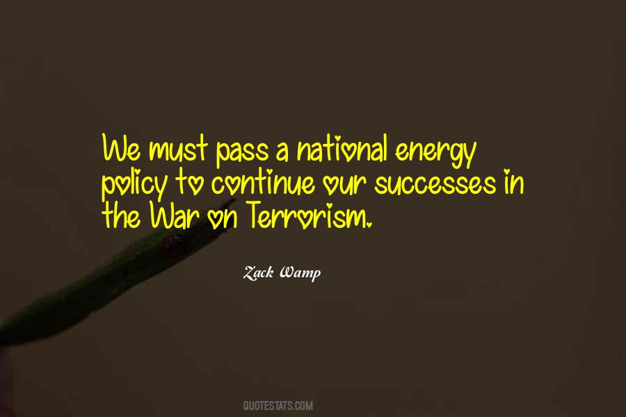 Quotes About Energy Policy #887306