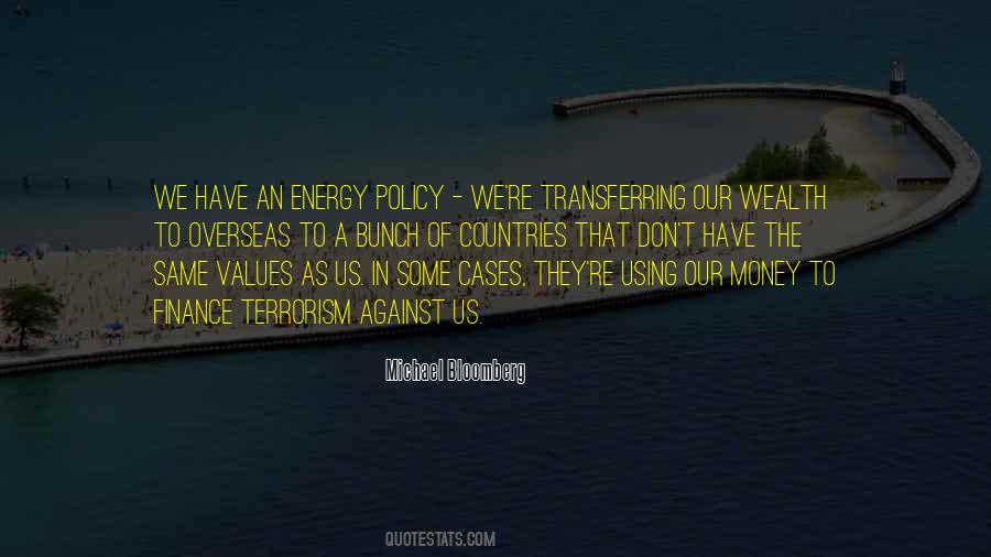 Quotes About Energy Policy #963354