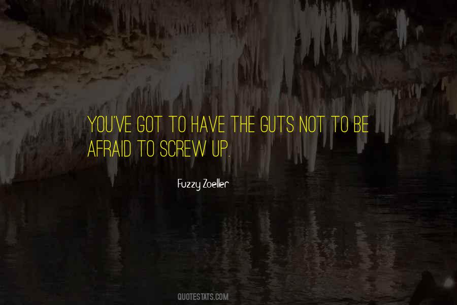 Quotes About Screw Ups #1482690