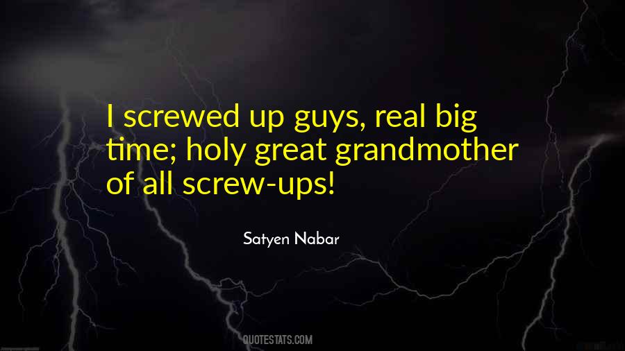 Quotes About Screw Ups #510460