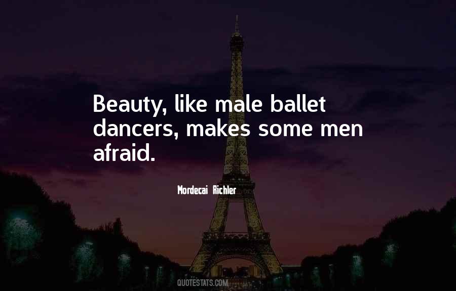 Quotes About Male Ballet Dancers #389340