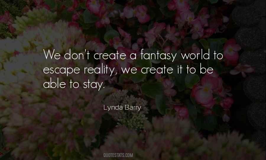 Quotes About Escape #1866360