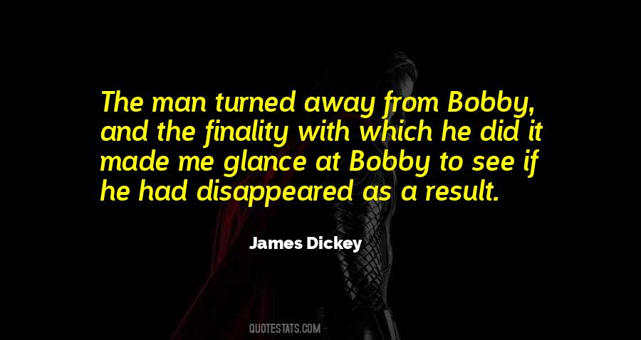 He Disappeared Quotes #722169