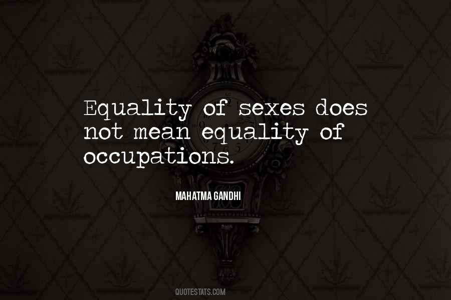 Quotes About Equality 7-2521 #27477