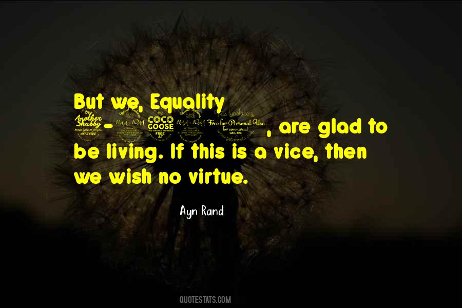 Quotes About Equality 7-2521 #35646