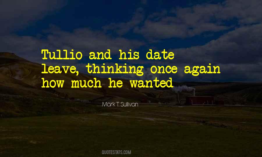 Tullio Quotes #1494406