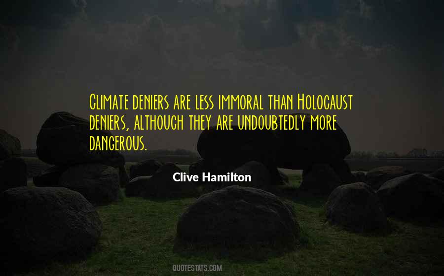 Quotes About Deniers #777811