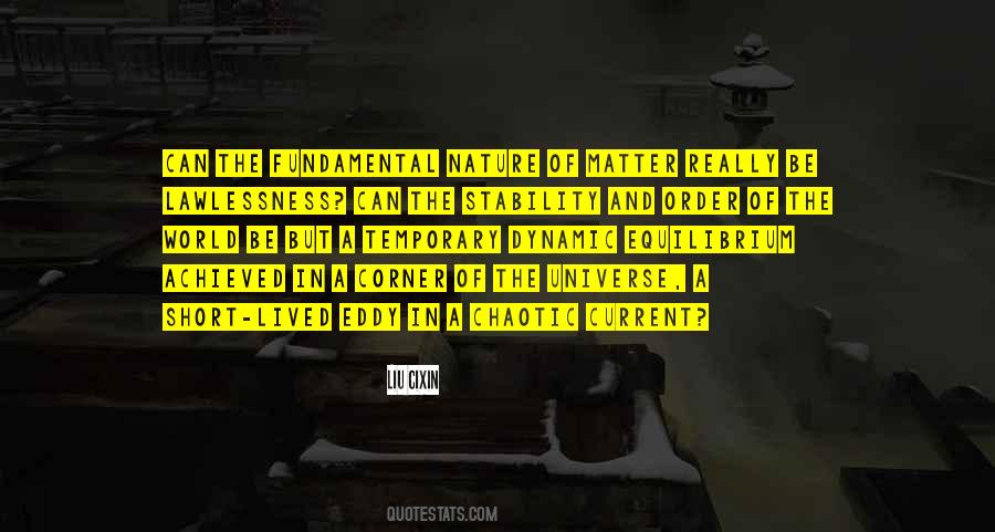 Stability Of The World Quotes #1681077