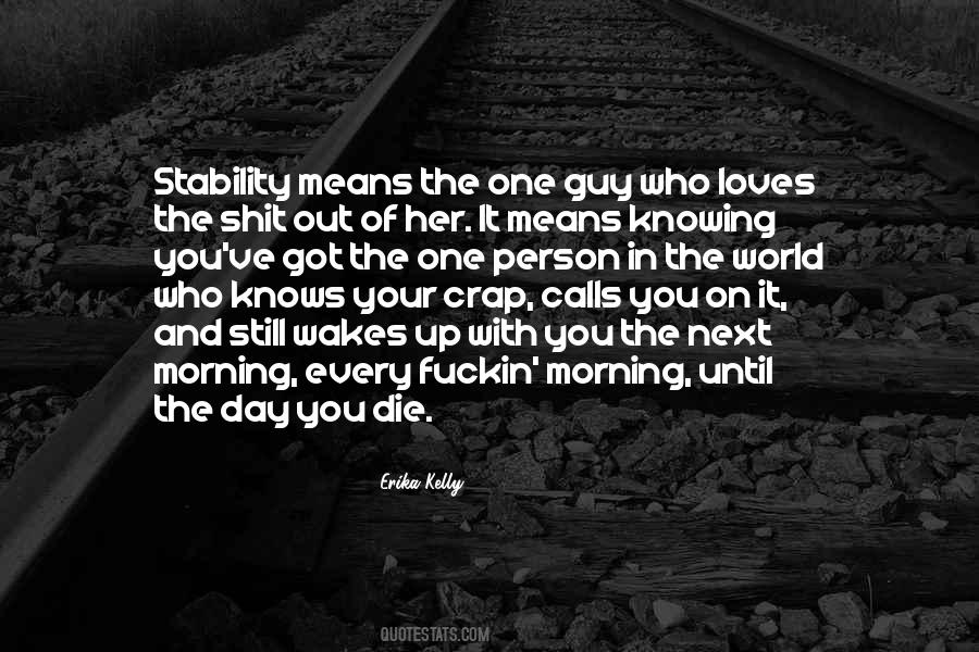 Stability Of The World Quotes #715692