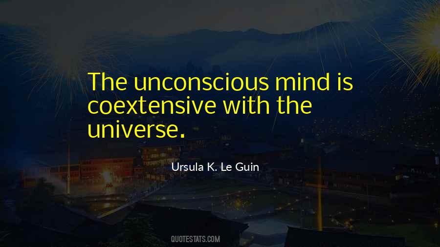 Quotes About Unconscious Mind #1691288