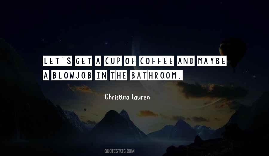 Quotes About Bathroom Humor #1452118