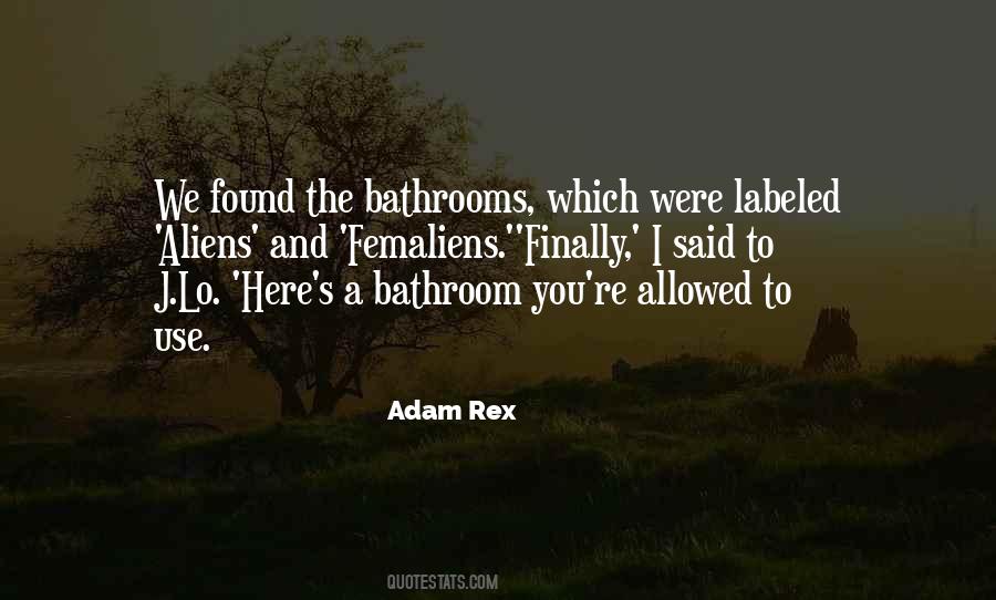 Quotes About Bathroom Humor #1769362