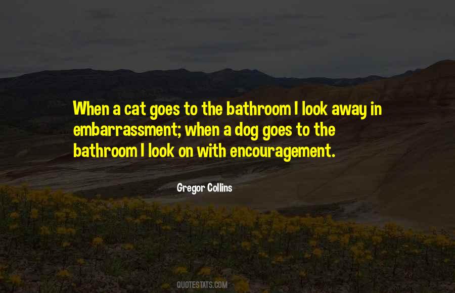 Quotes About Bathroom Humor #288305