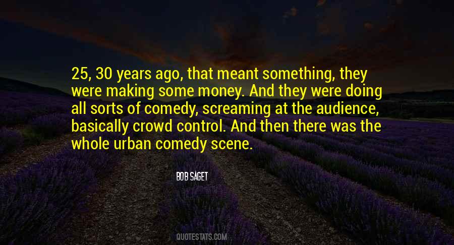 Crowd Control Quotes #548924