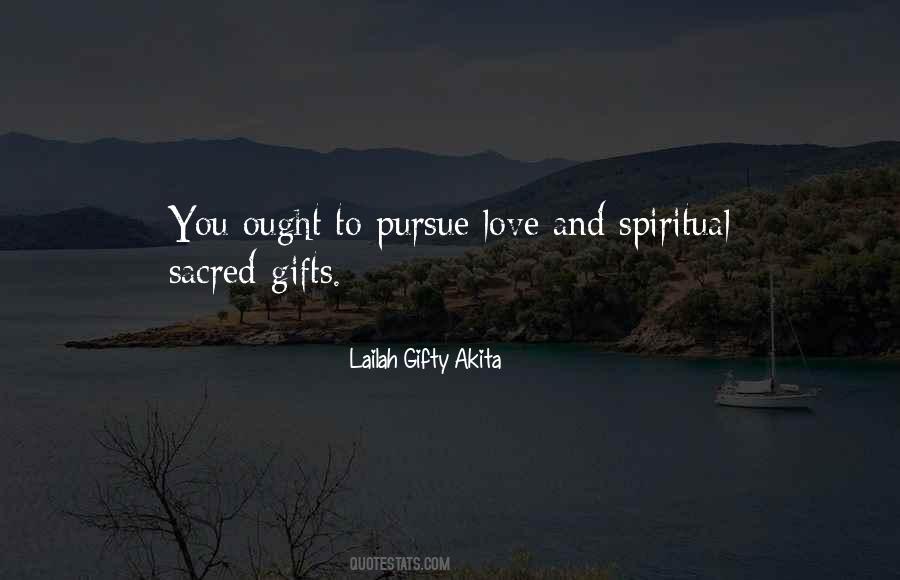 Quotes About Spiritual Gifts #1165864