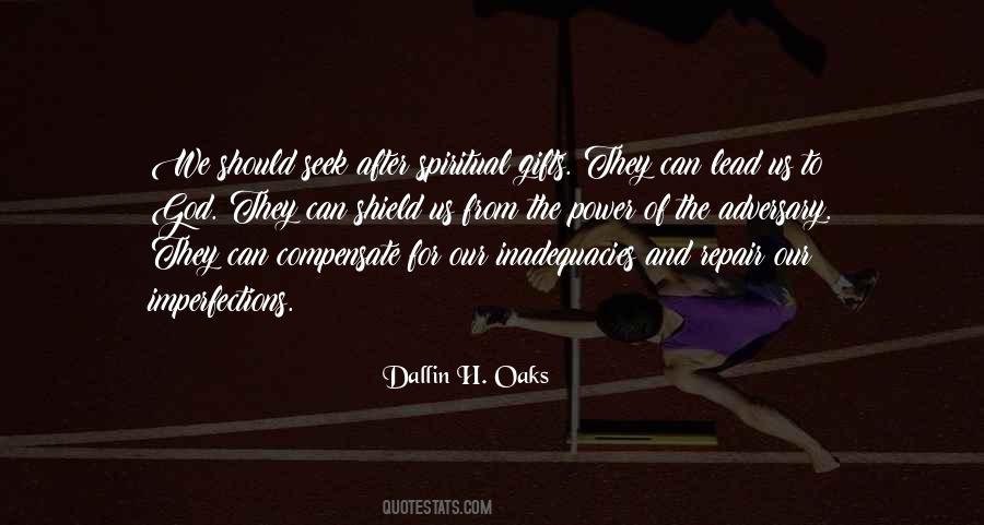 Quotes About Spiritual Gifts #1665488