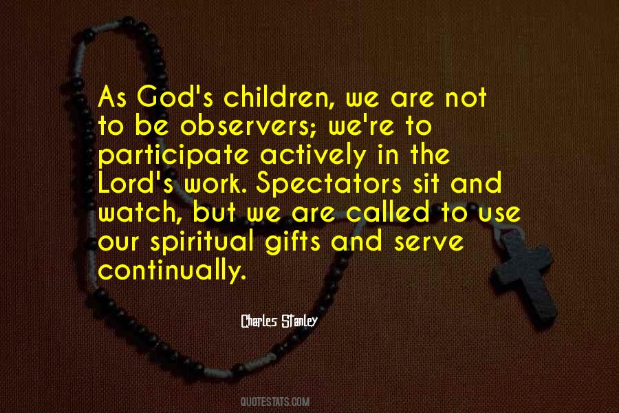 Quotes About Spiritual Gifts #922419